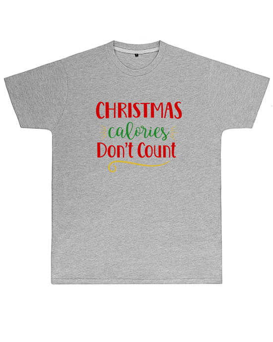 Christmas Calories Don't Count T Shirt Christmas Calories Don't Count T Shirt