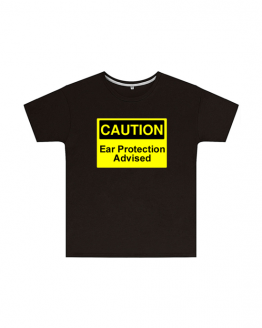 Caution Ear Protection Advised T Shirt Childrens