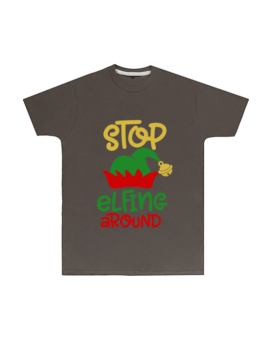 Stop Elfing Around T Shirt Stop Elfing Around T Shirt