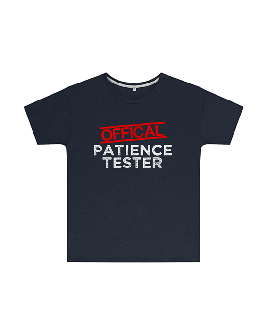 Official Patience Tester Childrens T Shirt Official Patience Tester Childrens T Shirt