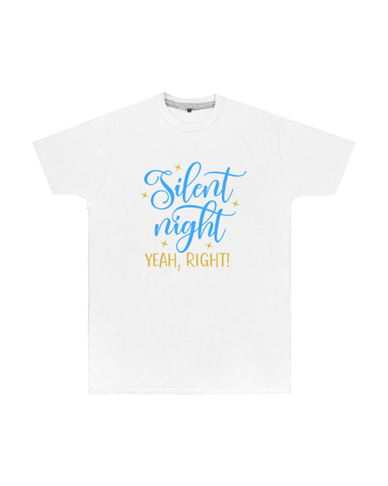 Silent Night Yeah Right T Shirt Silent Night Yeah Right T Shirt