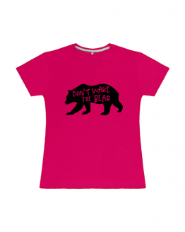 Dont Wake The Bear Womens T Shirt