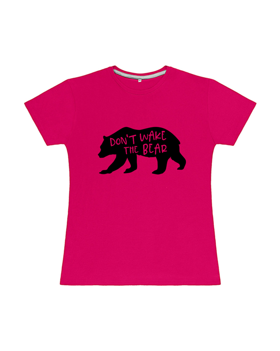 Dont Wake The Bear Womens T Shirt Dont Wake The Bear Womens T Shirt