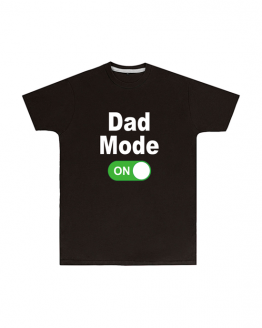 Dad Mode On T Shirt