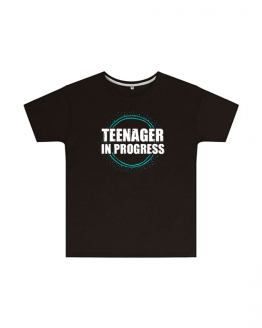 Teenager In Progress T Shirt