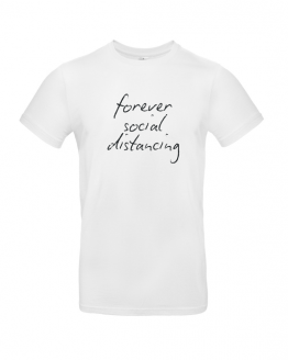 Forever Social Distancing T Shirt