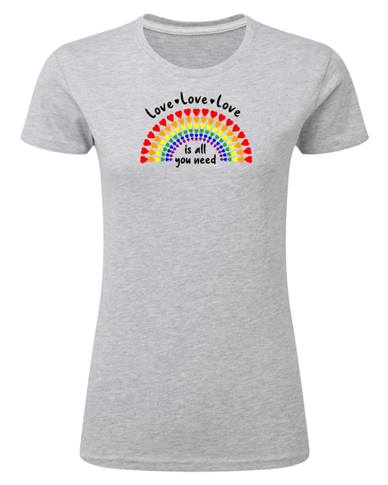 Love Is All You Need T Shirt