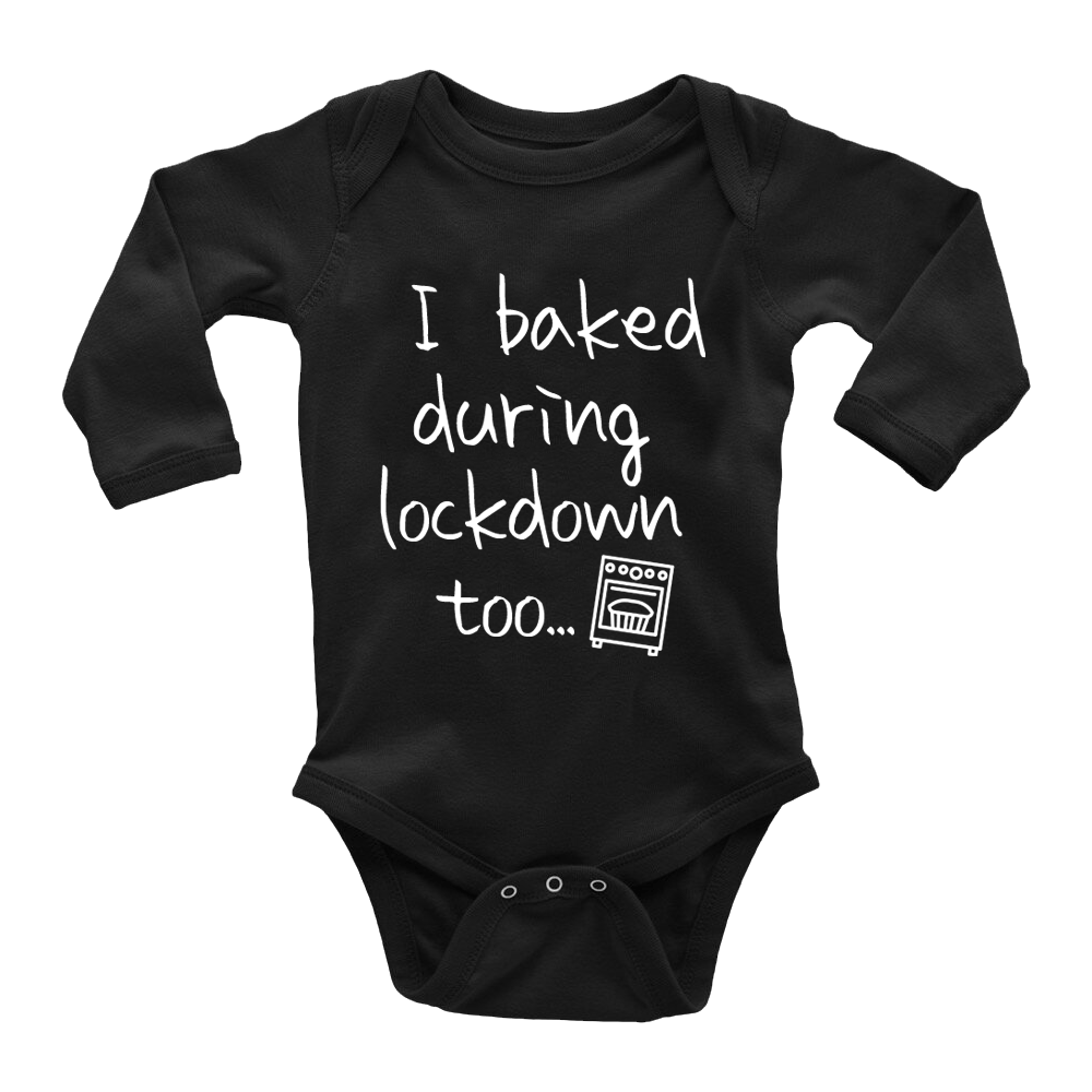 I Baked During Lockdown Too Baby Grow