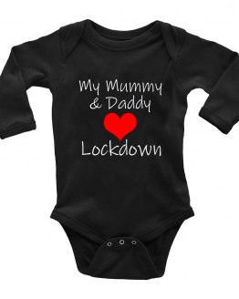 My Mummy And Daddy Heart Lockdown Baby Grow