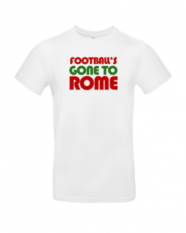 Italy Euro 2020 Football's Gone To Rome T Shirt