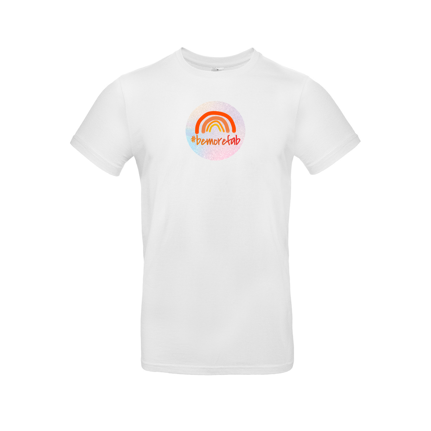 #bemorefab T Shirt